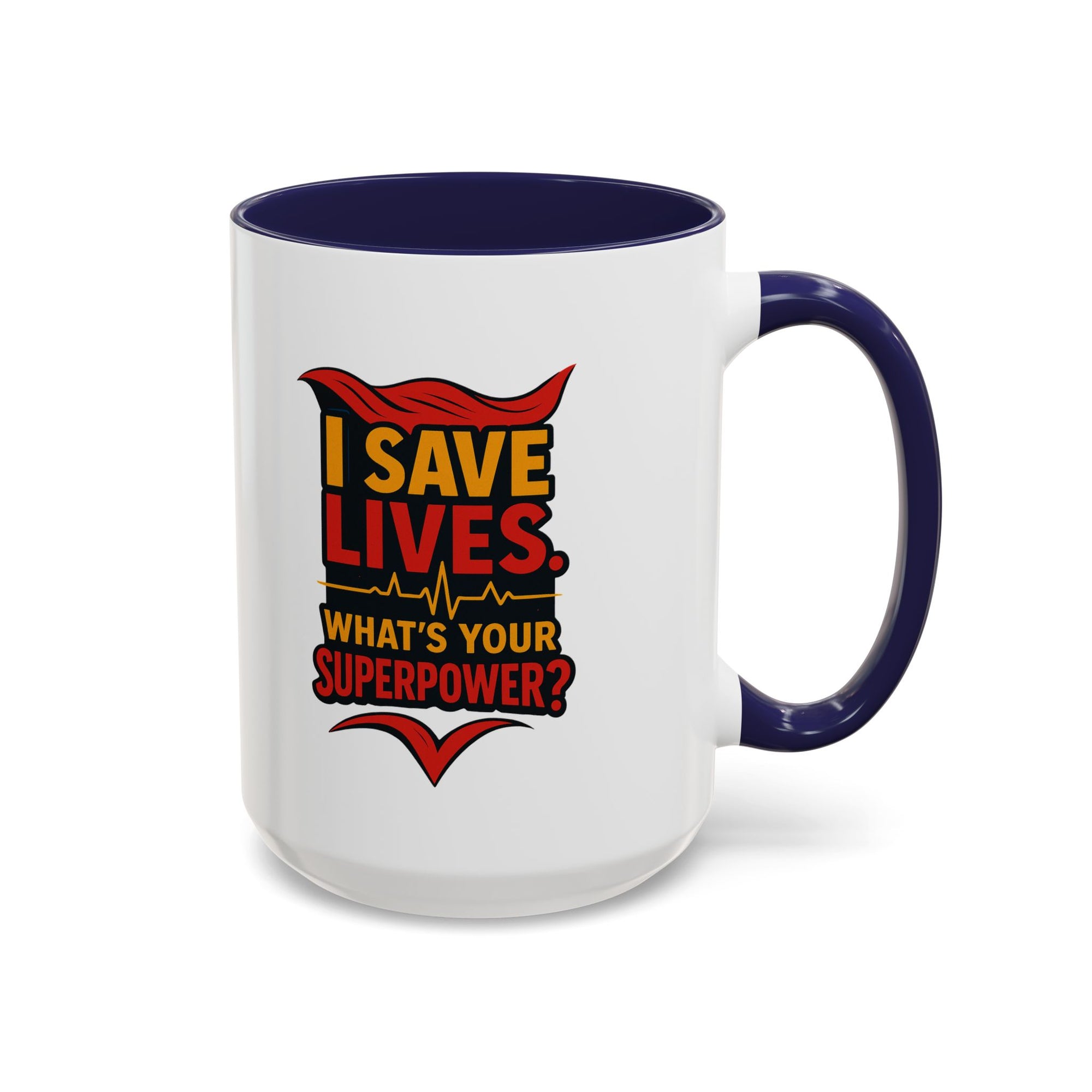 Heroic Superpower Coffee Mug - Perfect Gift for Nurses, EMS, Essential Workers, Motivational Gift, Inspirational Mug