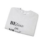 Inspirational Crewneck Sweatshirt - 'Believe in Yourself' - Perfect Gift for Motivational Moments, Cozy Style, Daily Wear, Self-Care