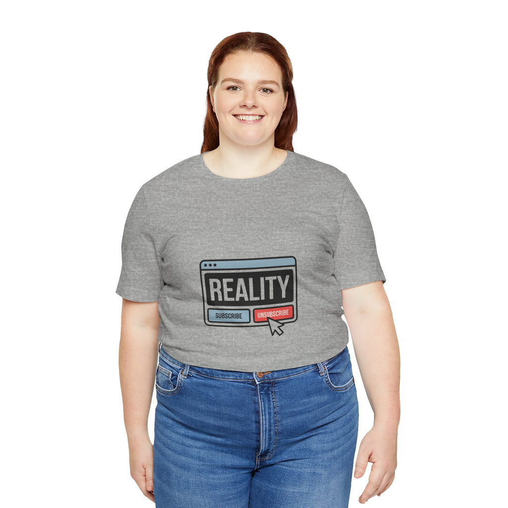 Reality Click Unisex Tee, Funny Graphic Shirt, Casual Wear, Geeky Apparel, Gift for Him/Her, Cool Tee for Everyday Style