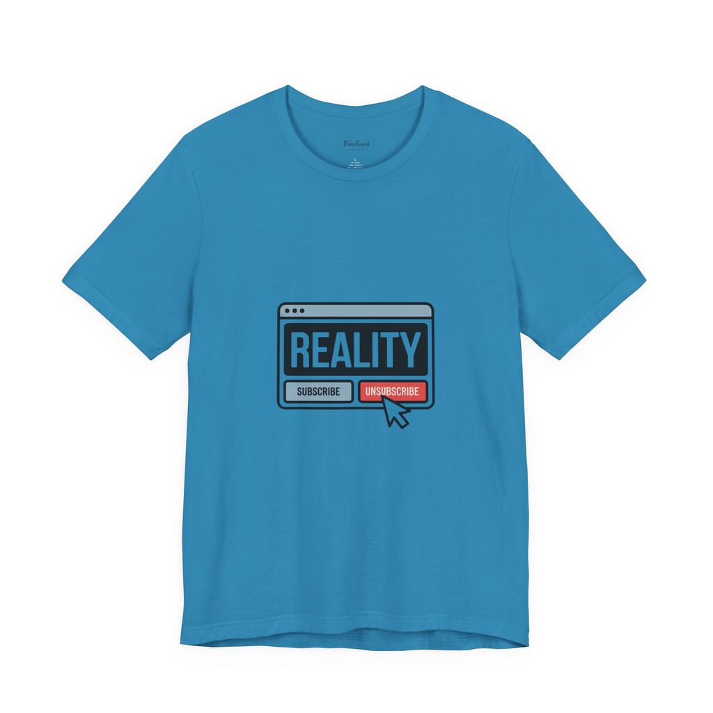 Reality Click Unisex Tee, Funny Graphic Shirt, Casual Wear, Geeky Apparel, Gift for Him/Her, Cool Tee for Everyday Style