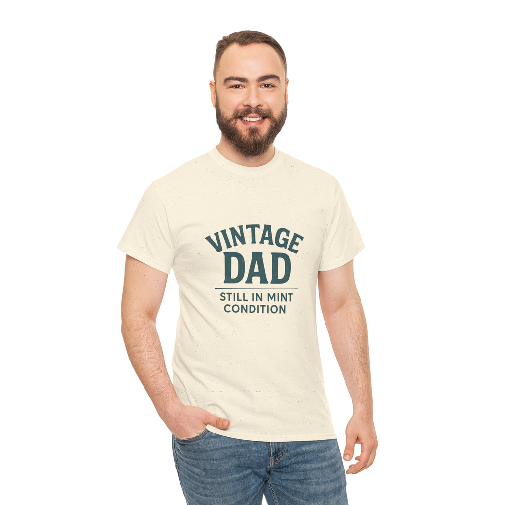“Vintage Dad Still in Mint Condition – Funny Father’s Day Graphic Unisex Heavy Cotton T-Shirt, Retro Dad Gift Tee for Birthday, Father’s Day and other Holidays