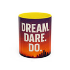 Inspiring Accent Coffee Mug - Dream, Dare, Do, Motivational Gift, Inspirational Drinkware, Sunset Design, Home Office Decor