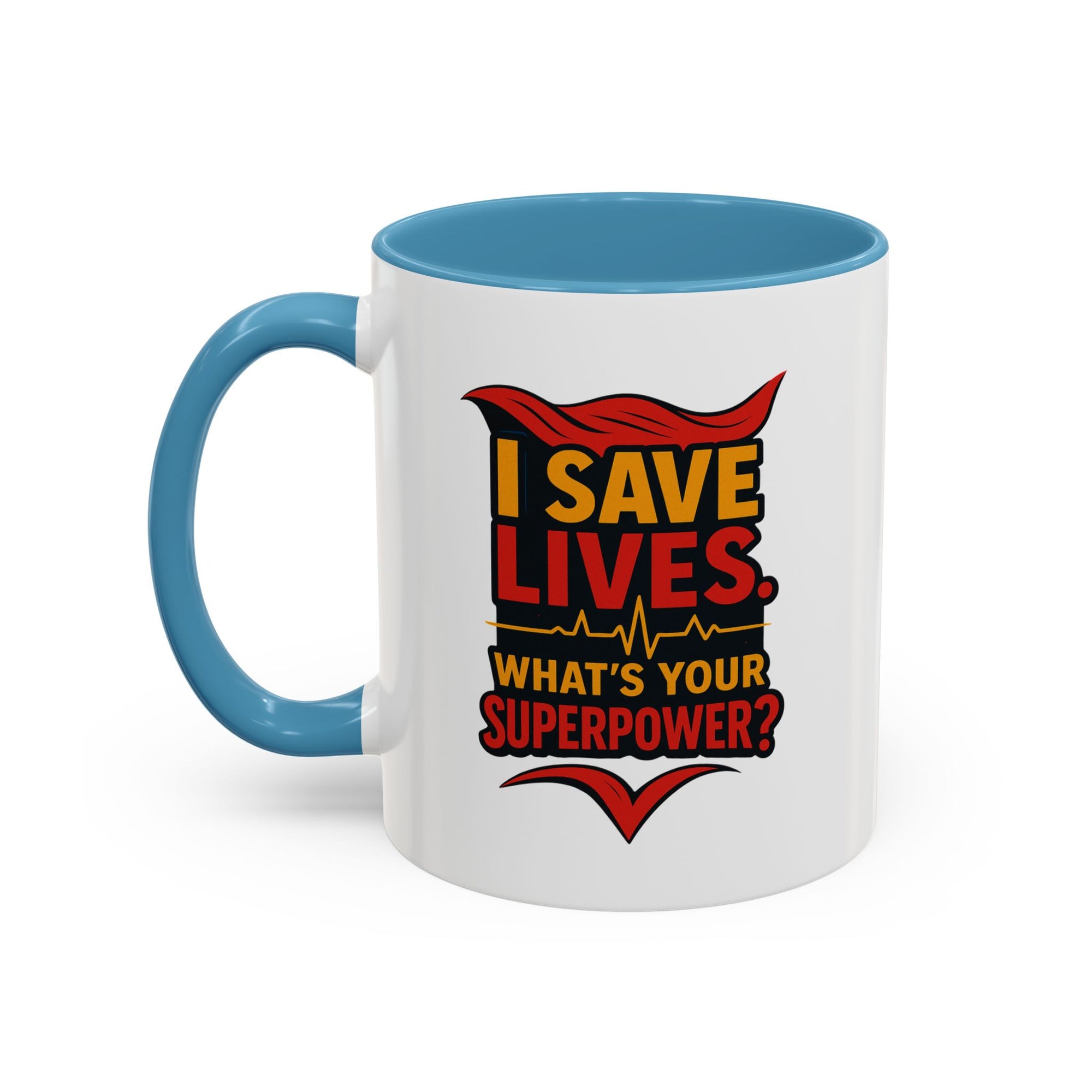 Heroic Superpower Coffee Mug - Perfect Gift for Nurses, EMS, Essential Workers, Motivational Gift, Inspirational Mug