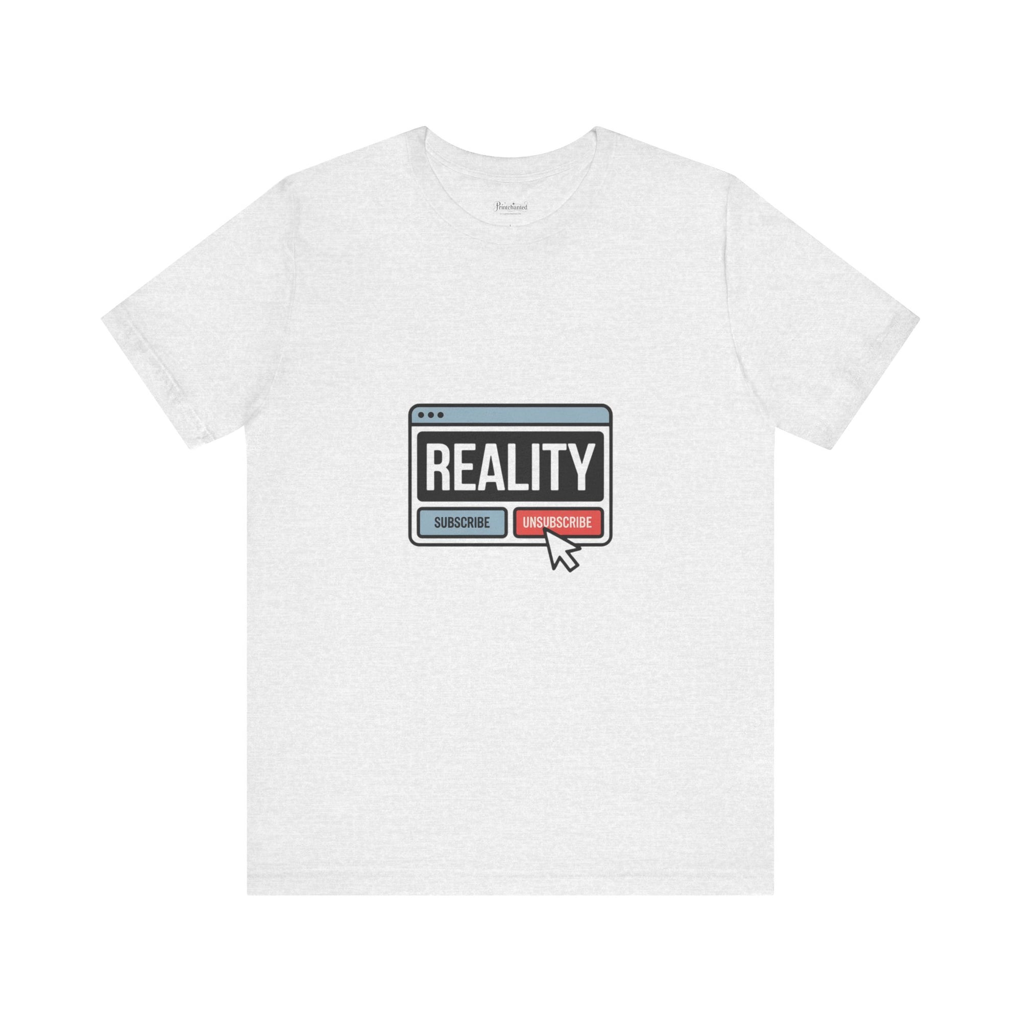 Reality Click Unisex Tee, Funny Graphic Shirt, Casual Wear, Geeky Apparel, Gift for Him/Her, Cool Tee for Everyday Style