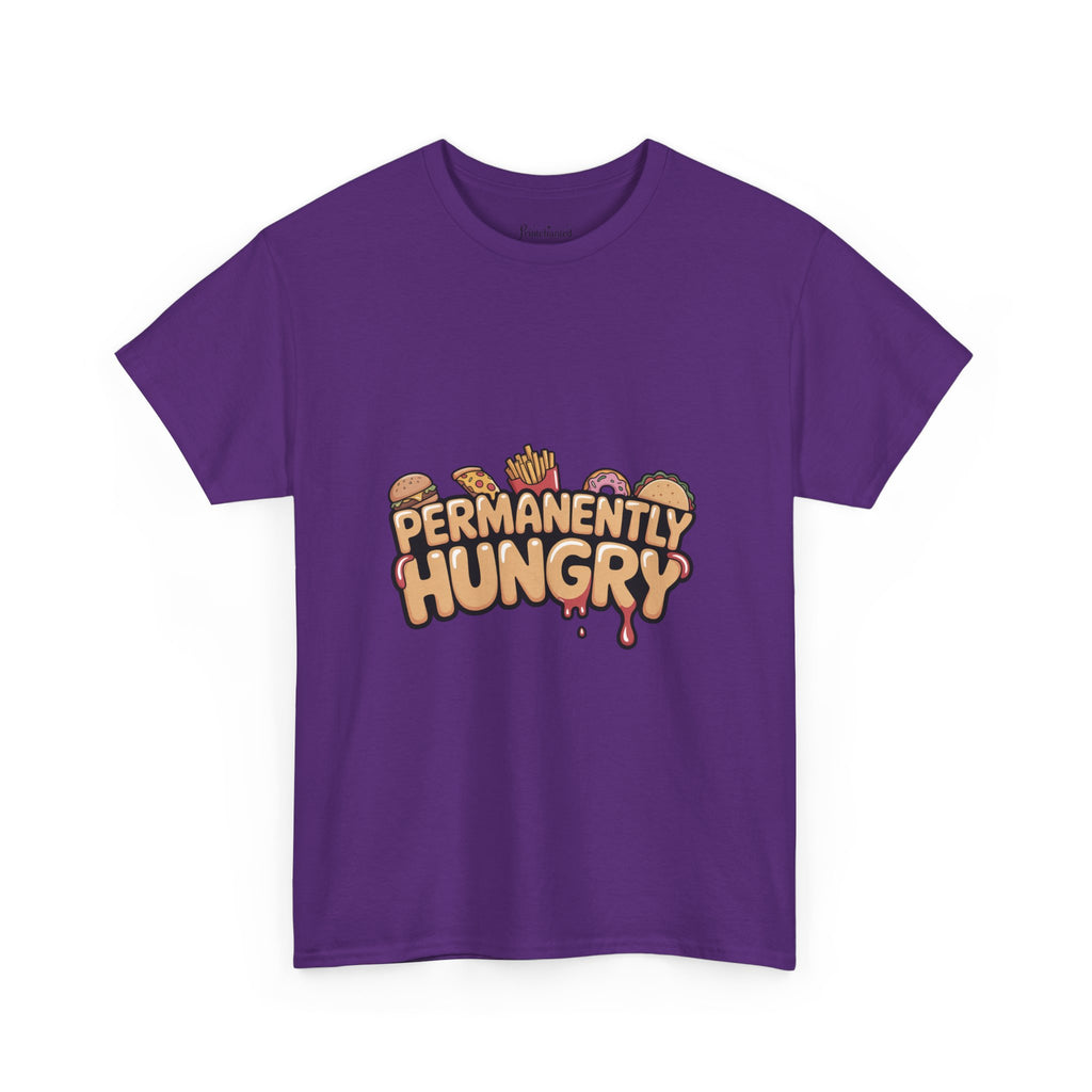 Permanently Hungry Tee, Funny Unisex Cotton T-Shirt, Gift for Food Lovers, Casual Wear, Quirky Humor Apparel