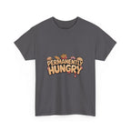 Permanently Hungry Tee, Funny Unisex Cotton T-Shirt, Gift for Food Lovers, Casual Wear, Quirky Humor Apparel