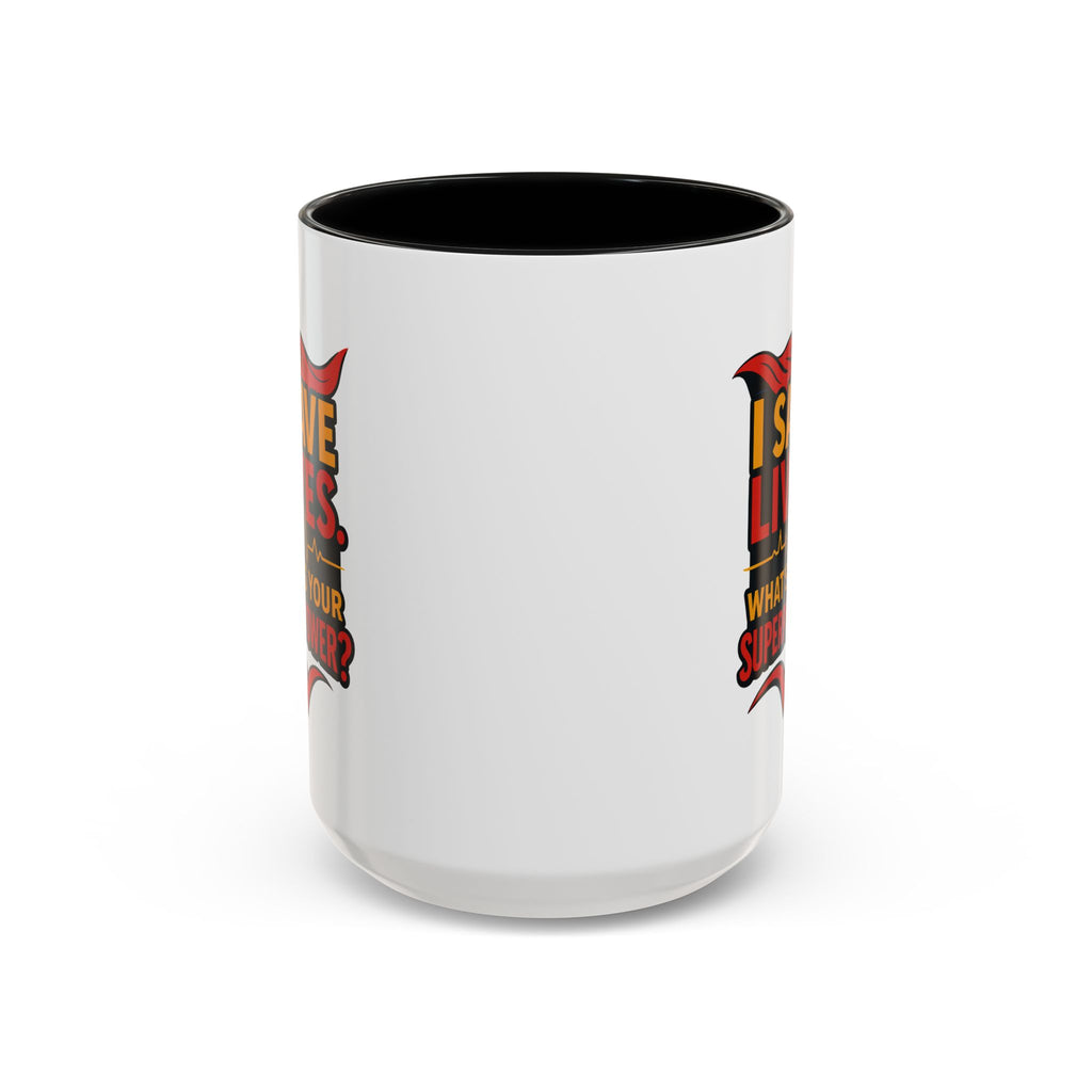 Heroic Superpower Coffee Mug - Perfect Gift for Nurses, EMS, Essential Workers, Motivational Gift, Inspirational Mug