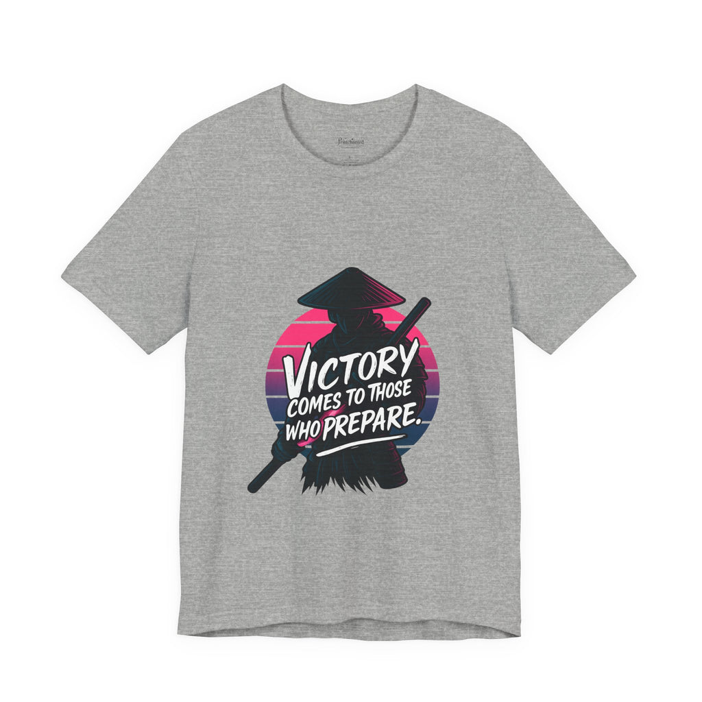 Victory Comes to Those Who Prepare Tee, Motivational T-Shirt, Unisex Graphic Tee, Inspirational Casual Wear, Gift for Gamers and Coaches