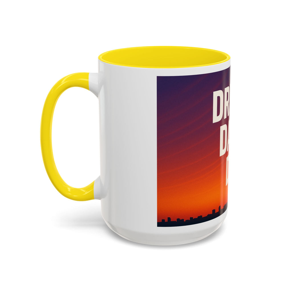 Inspiring Accent Coffee Mug - Dream, Dare, Do, Motivational Gift, Inspirational Drinkware, Sunset Design, Home Office Decor