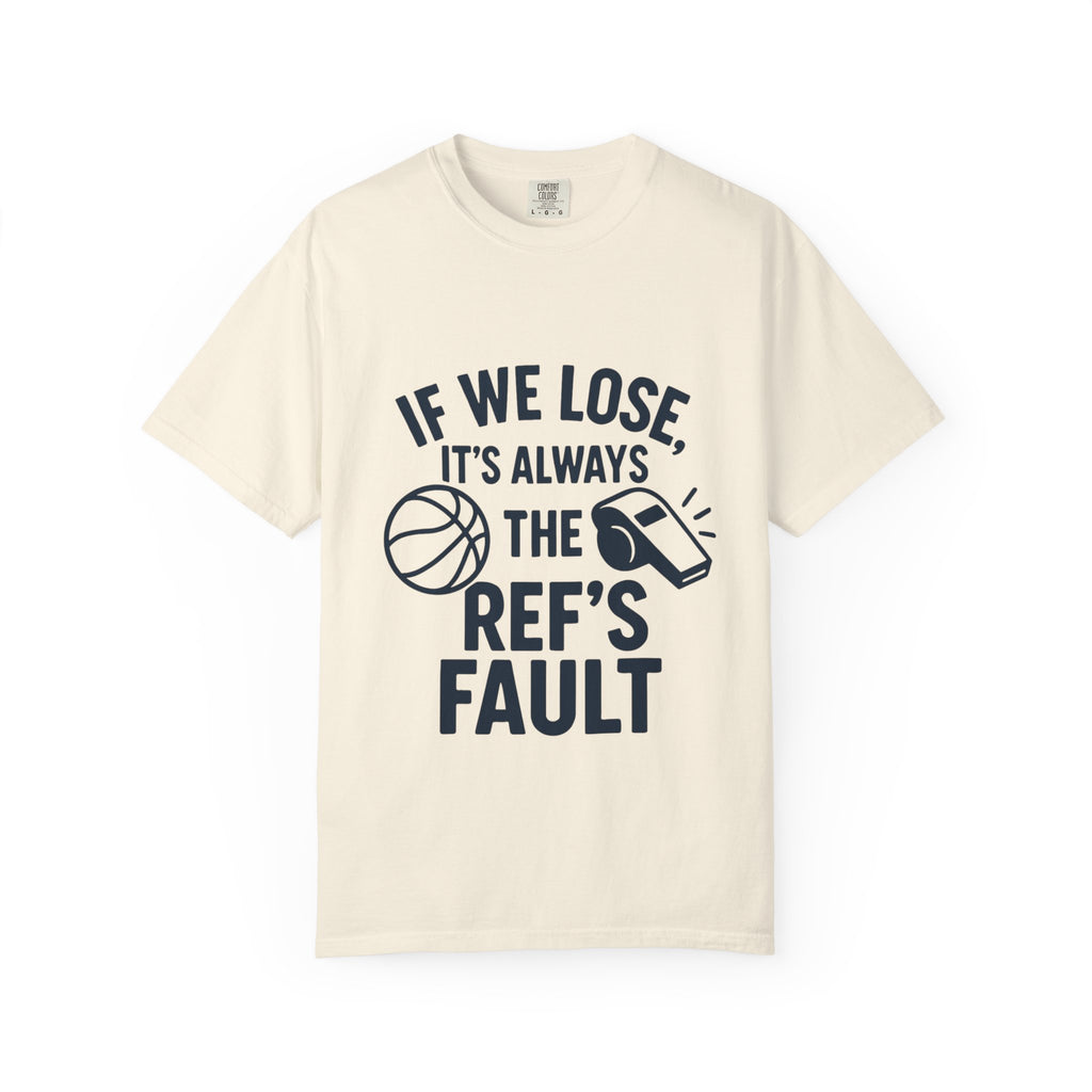 Basketball Referee Humorous T-Shirt, Sports Fan Gift, Unisex Cotton Tee, Birthday Present, Casual Wear, Sports Apparel