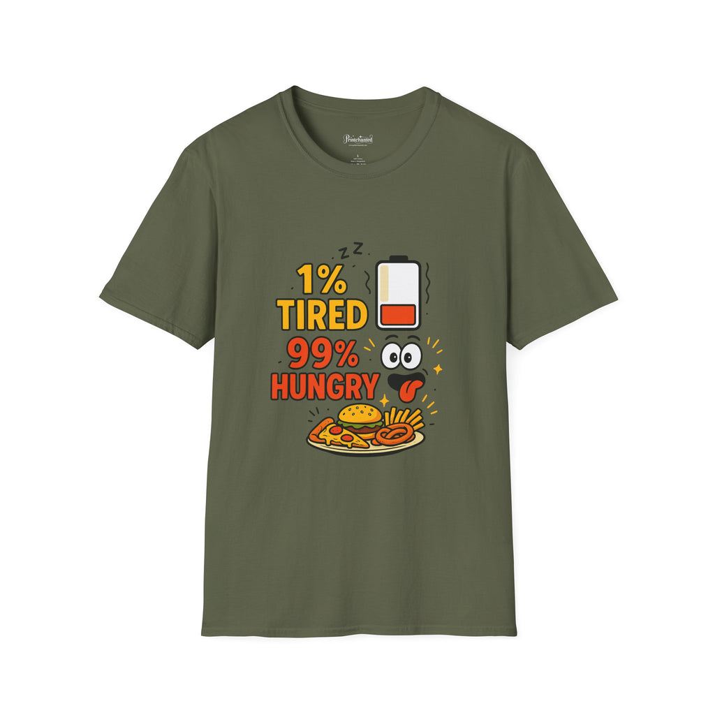 Funny Foodie T-Shirt, 1% Tired 99% Hungry Tee, Unisex Softstyle Shirt, Snack Lover Gift, Casual Wear, Food Humor Apparel