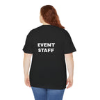 Event Staff Unisex Heavy Cotton Tee - Perfect for Teamwork, Volunteer Events, Festivals, Concerts, Custom Uniforms
