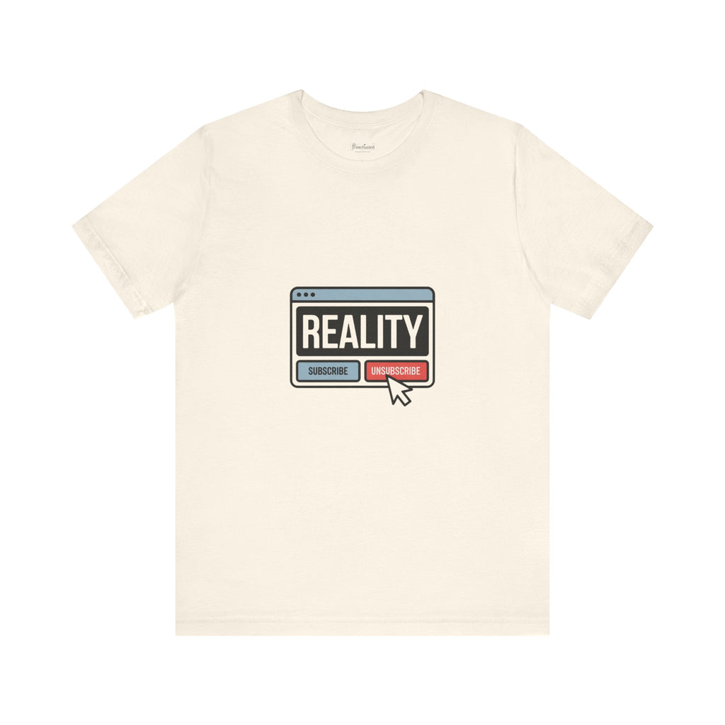 Reality Click Unisex Tee, Funny Graphic Shirt, Casual Wear, Geeky Apparel, Gift for Him/Her, Cool Tee for Everyday Style