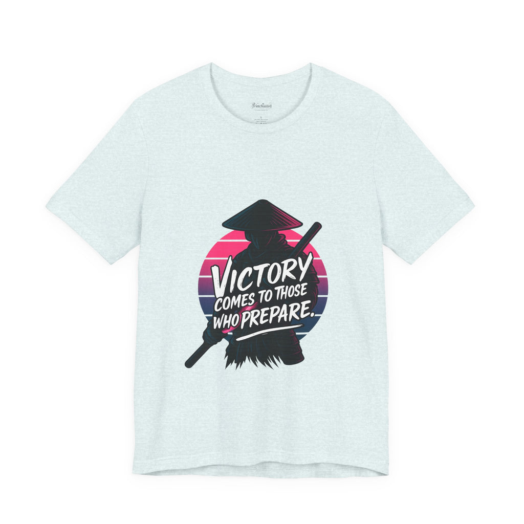 Victory Comes to Those Who Prepare Tee, Motivational T-Shirt, Unisex Graphic Tee, Inspirational Casual Wear, Gift for Gamers and Coaches