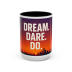 Inspiring Accent Coffee Mug - Dream, Dare, Do, Motivational Gift, Inspirational Drinkware, Sunset Design, Home Office Decor