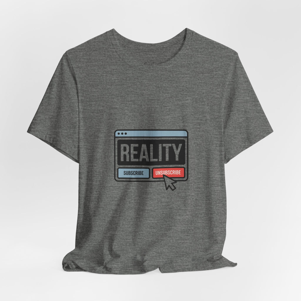Reality Click Unisex Tee, Funny Graphic Shirt, Casual Wear, Geeky Apparel, Gift for Him/Her, Cool Tee for Everyday Style
