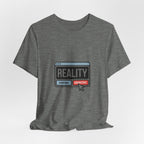 Reality Click Unisex Tee, Funny Graphic Shirt, Casual Wear, Geeky Apparel, Gift for Him/Her, Cool Tee for Everyday Style