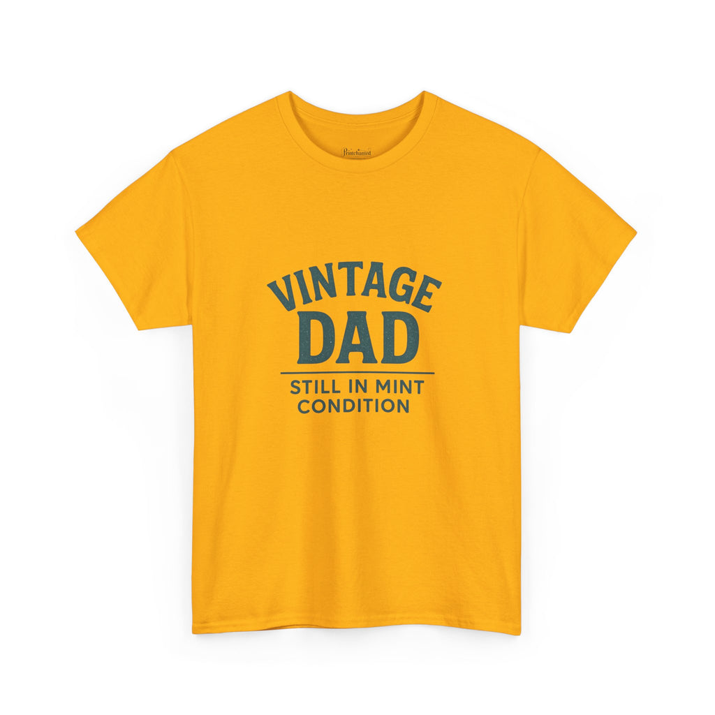 “Vintage Dad Still in Mint Condition – Funny Father’s Day Graphic Unisex Heavy Cotton T-Shirt, Retro Dad Gift Tee for Birthday, Father’s Day and other Holidays