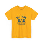 “Vintage Dad Still in Mint Condition – Funny Father’s Day Graphic Unisex Heavy Cotton T-Shirt, Retro Dad Gift Tee for Birthday, Father’s Day and other Holidays