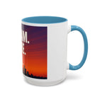 Inspiring Accent Coffee Mug - Dream, Dare, Do, Motivational Gift, Inspirational Drinkware, Sunset Design, Home Office Decor