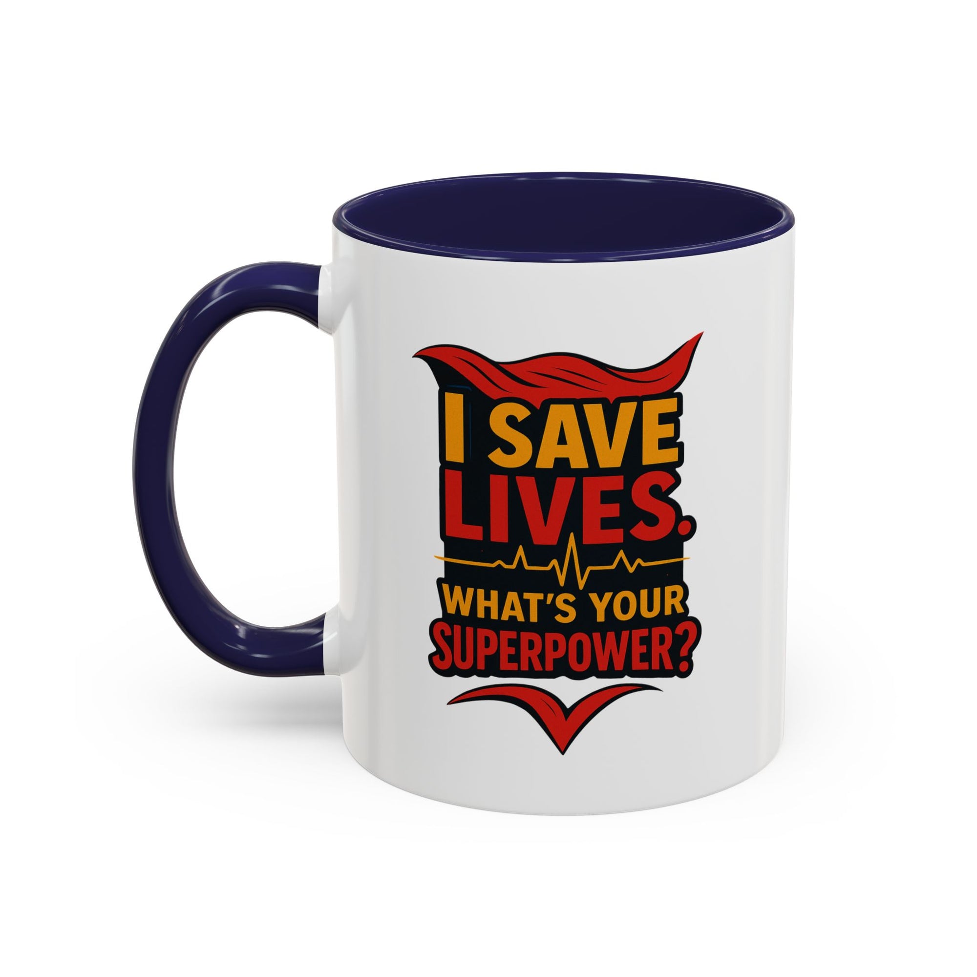 Heroic Superpower Coffee Mug - Perfect Gift for Nurses, EMS, Essential Workers, Motivational Gift, Inspirational Mug