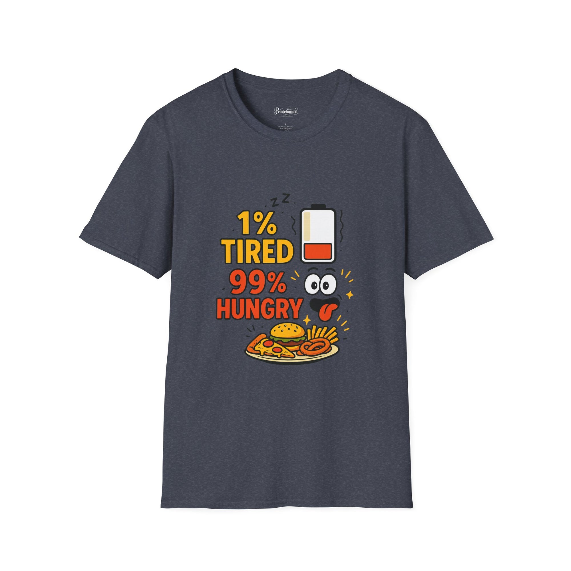 Funny Foodie T-Shirt, 1% Tired 99% Hungry Tee, Unisex Softstyle Shirt, Snack Lover Gift, Casual Wear, Food Humor Apparel