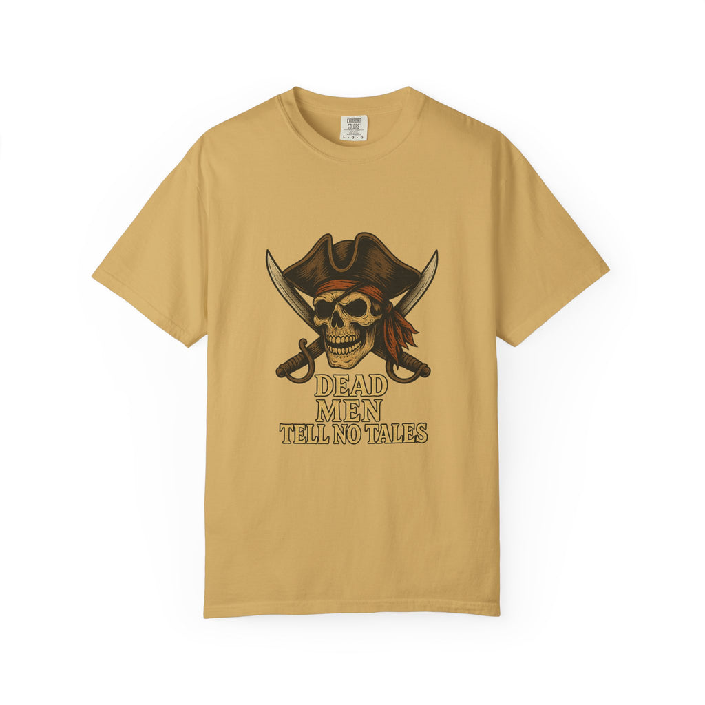 Pirate-Themed T-Shirt | Dead Men Tell No Tales | Perfect for Halloween, Parties, Gifts, Adventure Lovers, Pirate Fans