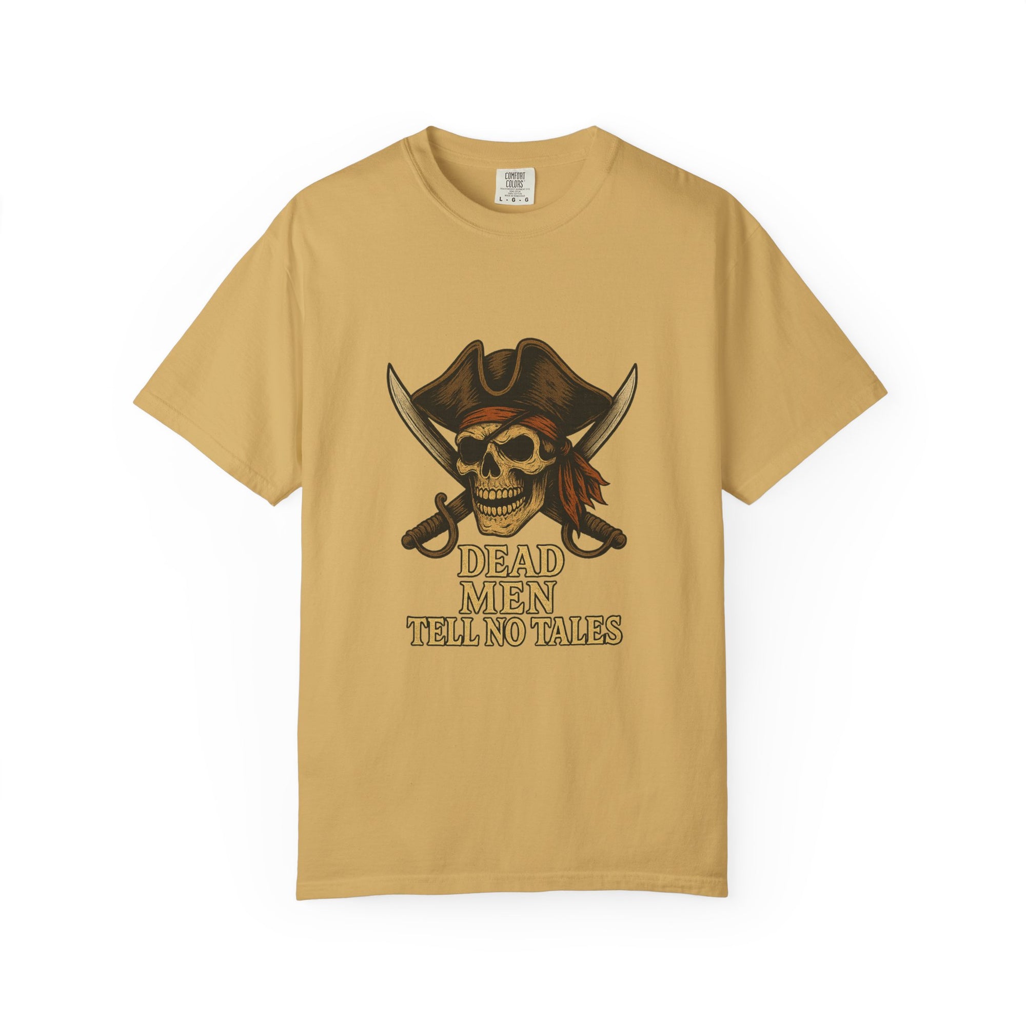Pirate-Themed T-Shirt | Dead Men Tell No Tales | Perfect for Halloween, Parties, Gifts, Adventure Lovers, Pirate Fans