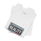 Reality Click Unisex Tee, Funny Graphic Shirt, Casual Wear, Geeky Apparel, Gift for Him/Her, Cool Tee for Everyday Style