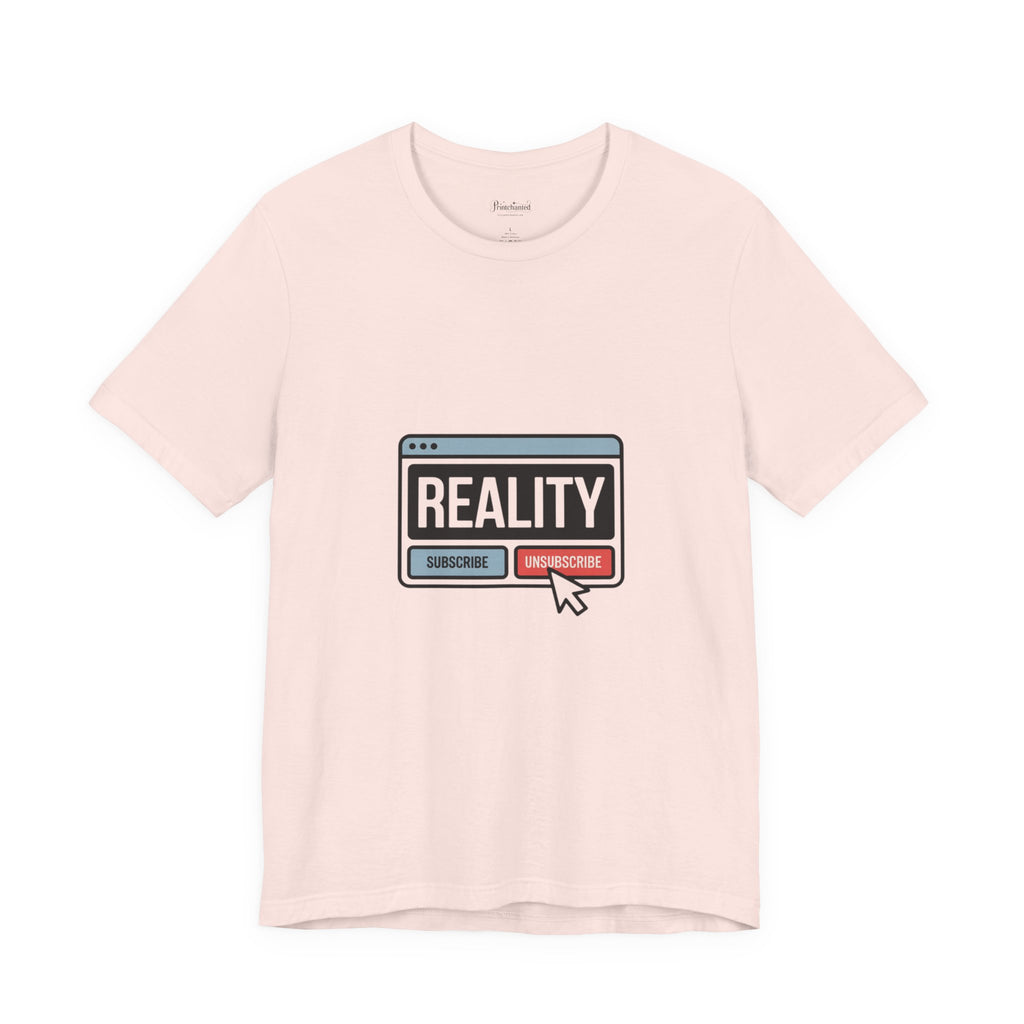 Reality Click Unisex Tee, Funny Graphic Shirt, Casual Wear, Geeky Apparel, Gift for Him/Her, Cool Tee for Everyday Style