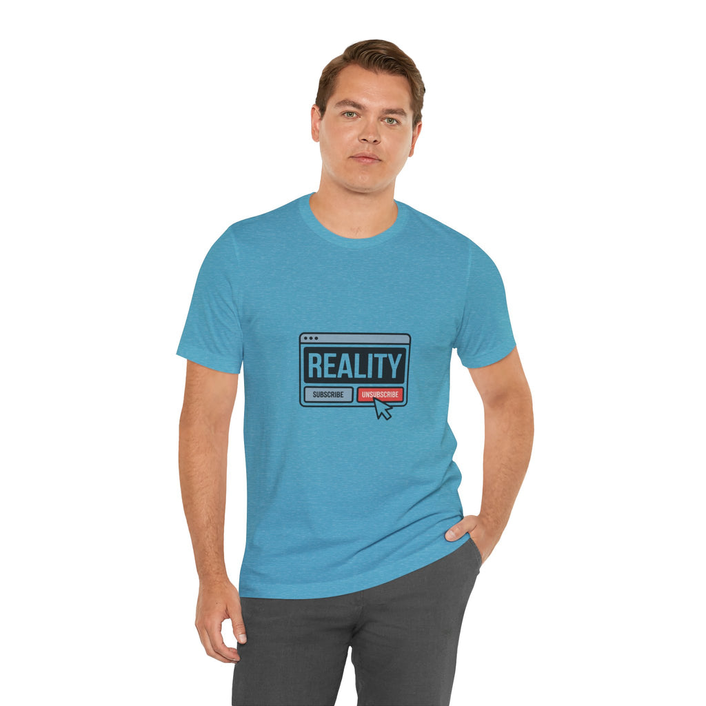 Reality Click Unisex Tee, Funny Graphic Shirt, Casual Wear, Geeky Apparel, Gift for Him/Her, Cool Tee for Everyday Style