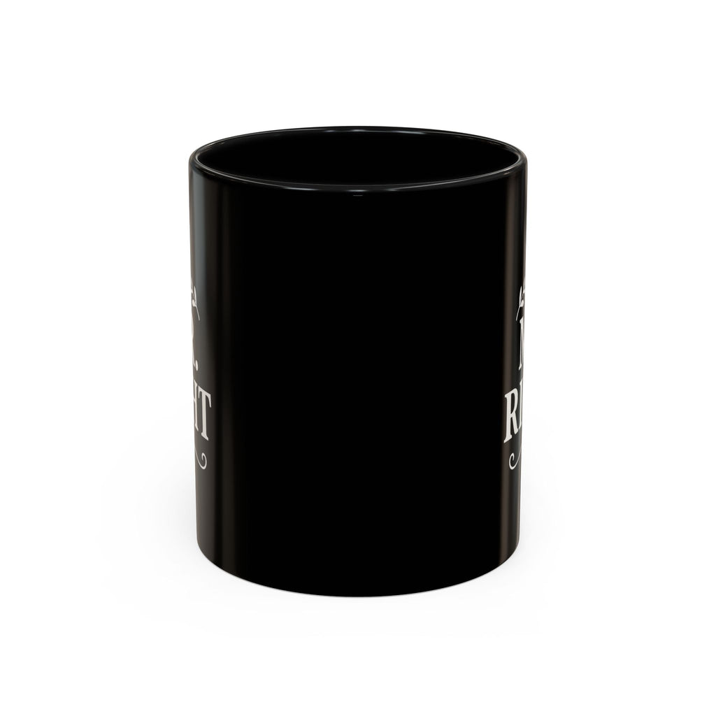 Mr. Right Accent Coffee Mug - Perfect Gift for Him, Engagement, Wedding, Anniversary, Romantic Coffee Lover