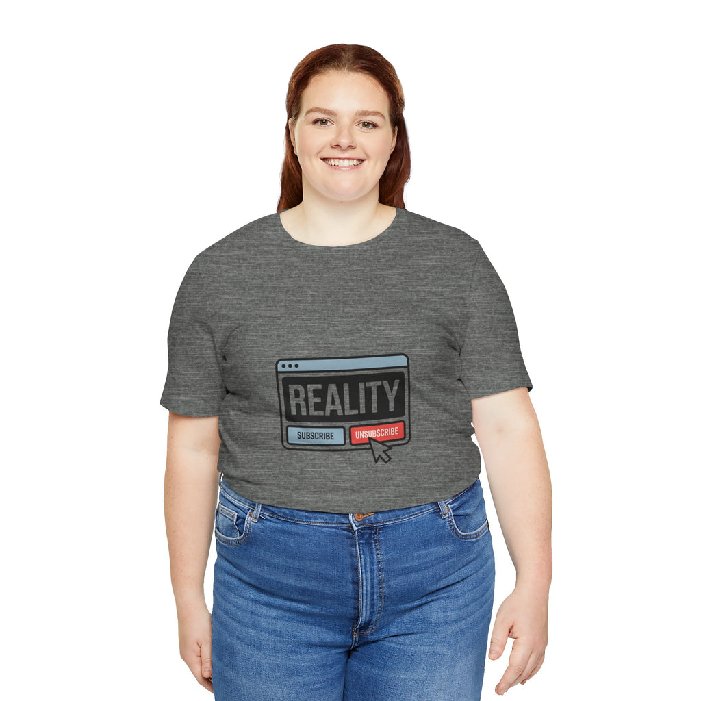 Reality Click Unisex Tee, Funny Graphic Shirt, Casual Wear, Geeky Apparel, Gift for Him/Her, Cool Tee for Everyday Style