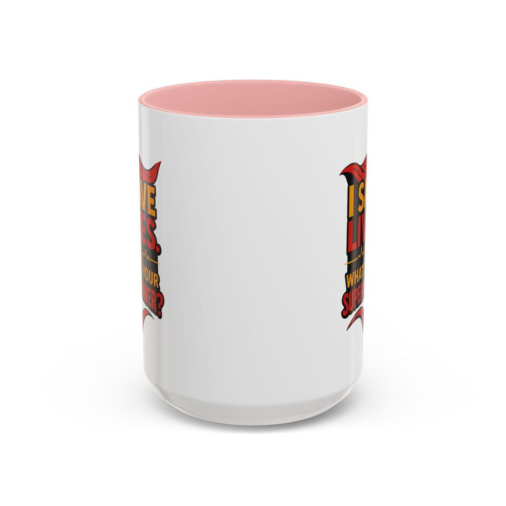 Heroic Superpower Coffee Mug - Perfect Gift for Nurses, EMS, Essential Workers, Motivational Gift, Inspirational Mug