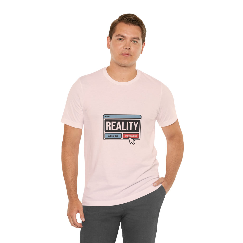 Reality Click Unisex Tee, Funny Graphic Shirt, Casual Wear, Geeky Apparel, Gift for Him/Her, Cool Tee for Everyday Style