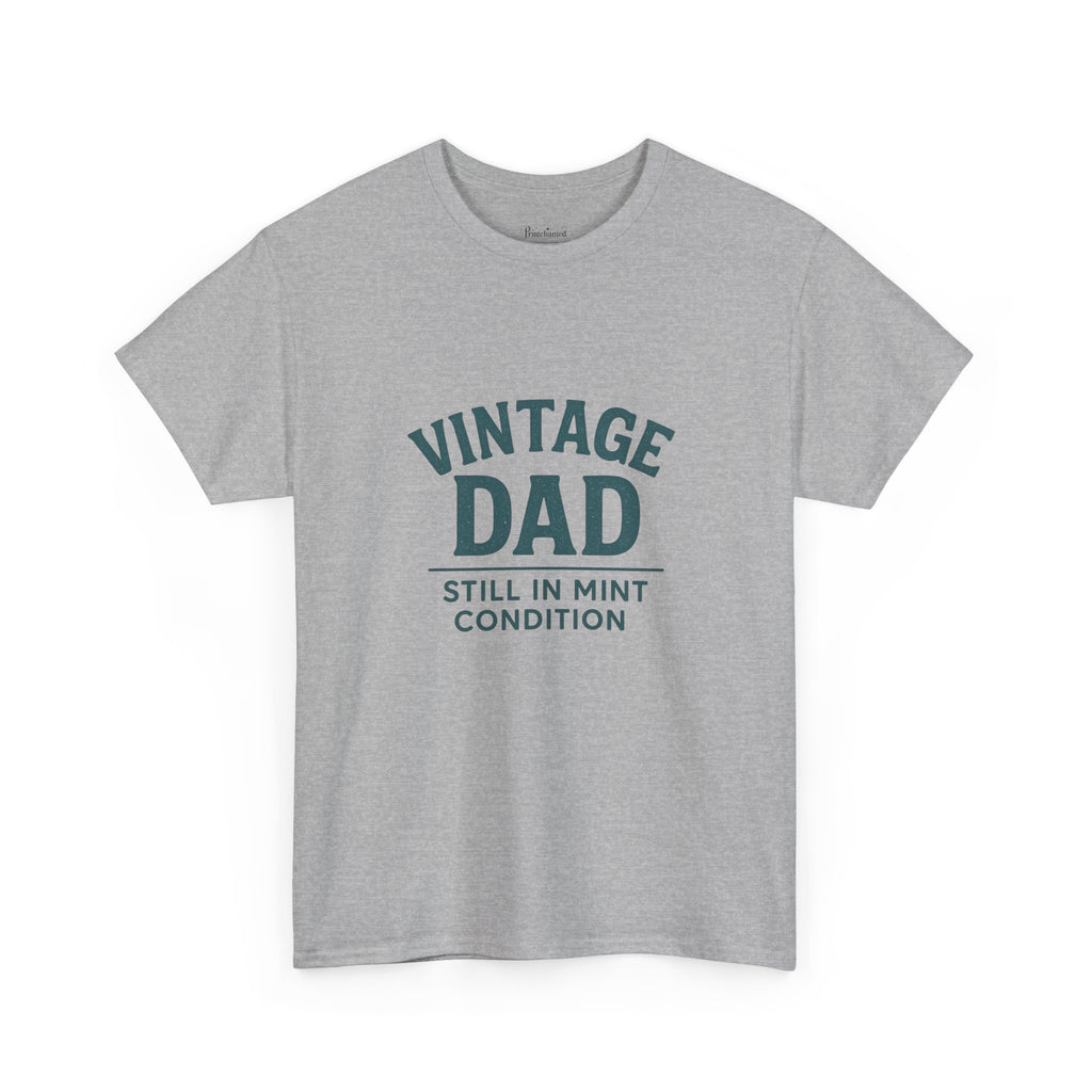 “Vintage Dad Still in Mint Condition – Funny Father’s Day Graphic Unisex Heavy Cotton T-Shirt, Retro Dad Gift Tee for Birthday, Father’s Day and other Holidays