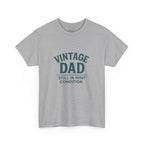 “Vintage Dad Still in Mint Condition – Funny Father’s Day Graphic Unisex Heavy Cotton T-Shirt, Retro Dad Gift Tee for Birthday, Father’s Day and other Holidays