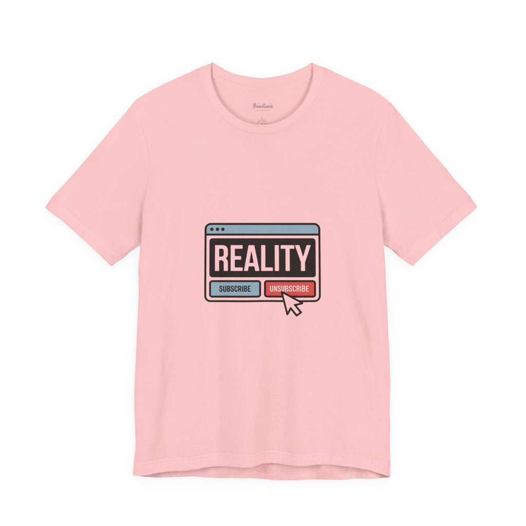 Reality Click Unisex Tee, Funny Graphic Shirt, Casual Wear, Geeky Apparel, Gift for Him/Her, Cool Tee for Everyday Style