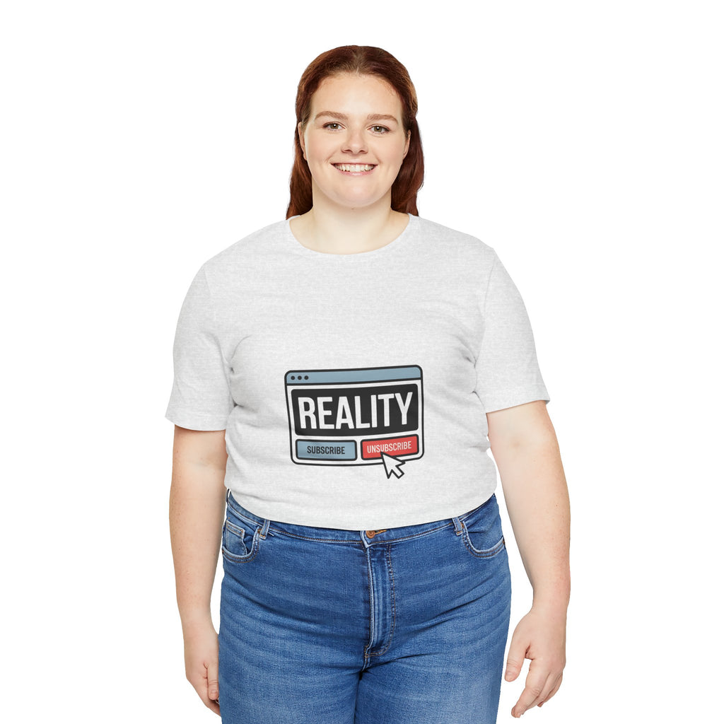 Reality Click Unisex Tee, Funny Graphic Shirt, Casual Wear, Geeky Apparel, Gift for Him/Her, Cool Tee for Everyday Style