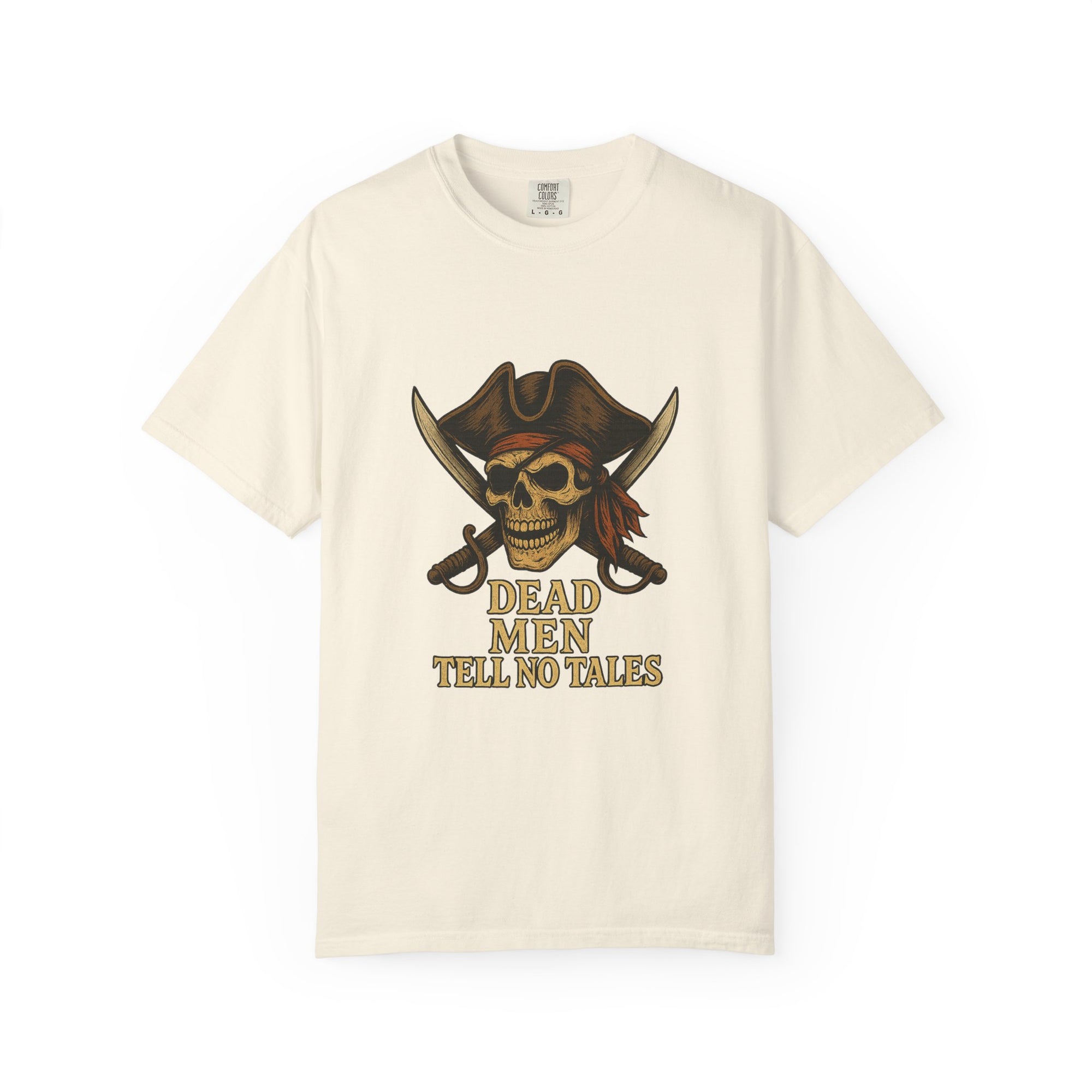Pirate-Themed T-Shirt | Dead Men Tell No Tales | Perfect for Halloween, Parties, Gifts, Adventure Lovers, Pirate Fans