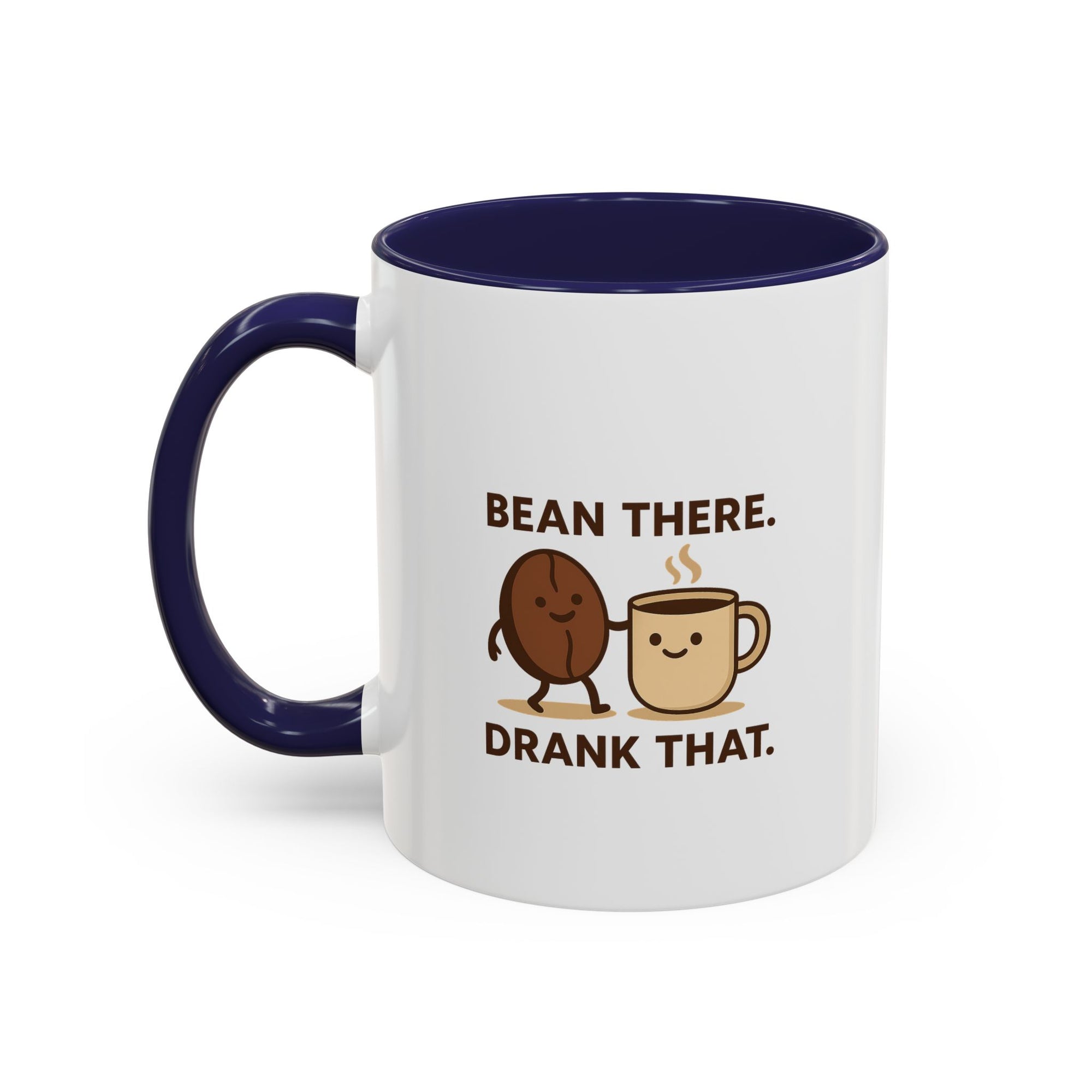 Bean There-Drank That Ceramic Coffee Mug (11, 15oz)