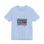 Reality Click Unisex Tee, Funny Graphic Shirt, Casual Wear, Geeky Apparel, Gift for Him/Her, Cool Tee for Everyday Style