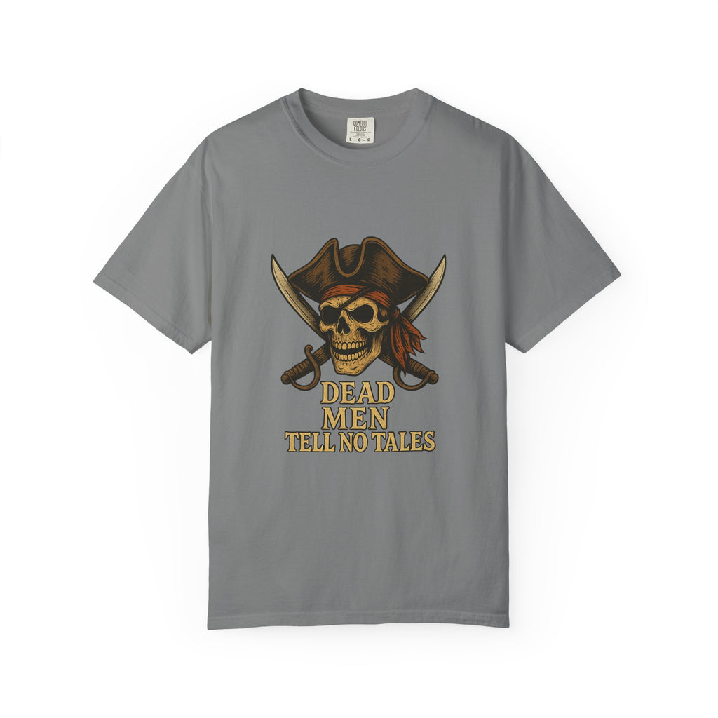Pirate-Themed T-Shirt | Dead Men Tell No Tales | Perfect for Halloween, Parties, Gifts, Adventure Lovers, Pirate Fans