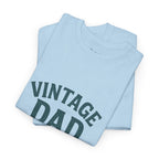 “Vintage Dad Still in Mint Condition – Funny Father’s Day Graphic Unisex Heavy Cotton T-Shirt, Retro Dad Gift Tee for Birthday, Father’s Day and other Holidays