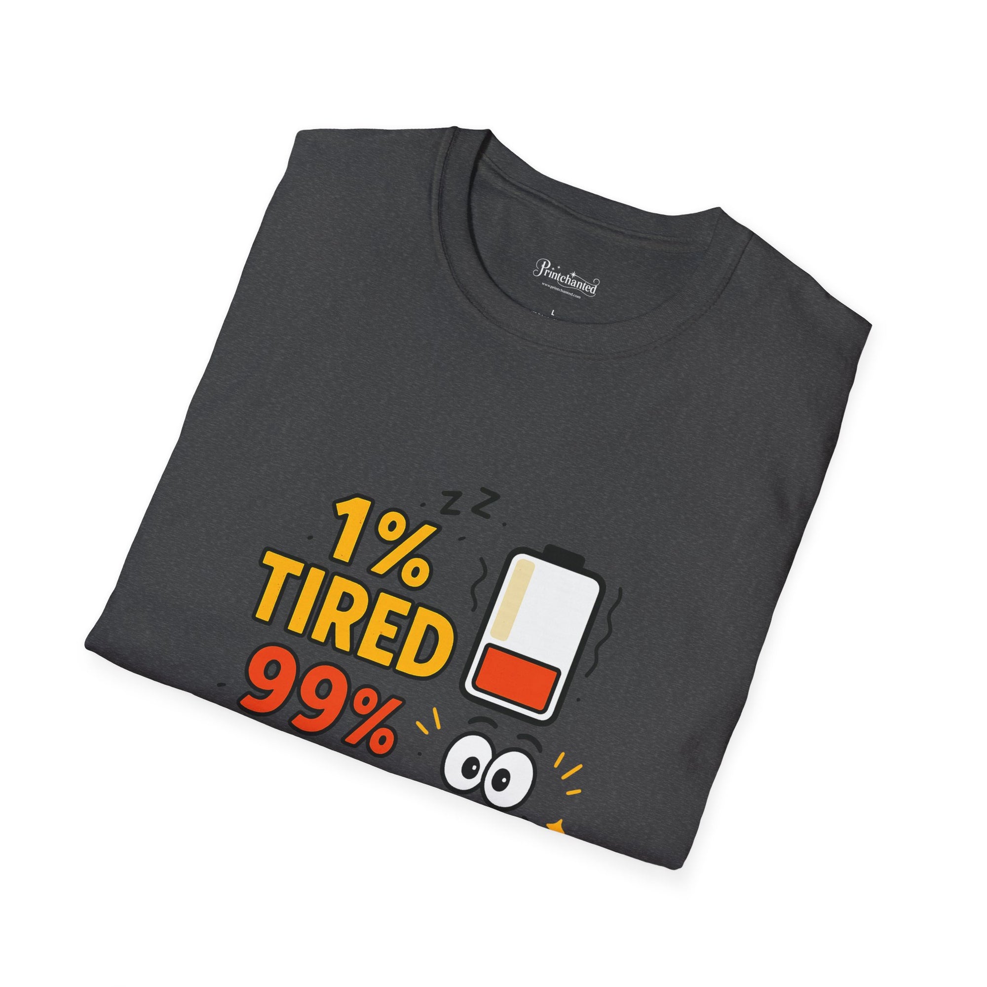 Funny Foodie T-Shirt, 1% Tired 99% Hungry Tee, Unisex Softstyle Shirt, Snack Lover Gift, Casual Wear, Food Humor Apparel