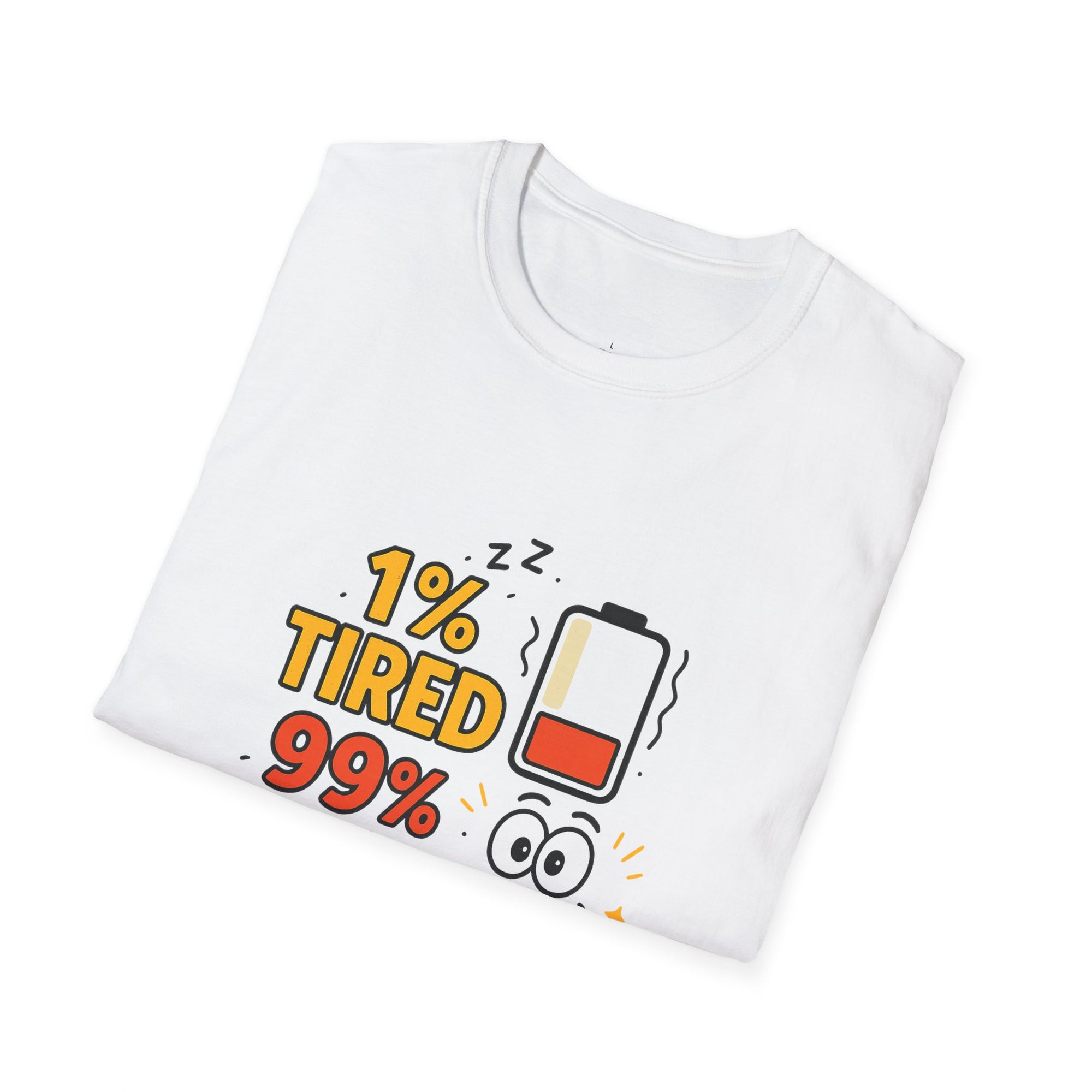 Funny Foodie T-Shirt, 1% Tired 99% Hungry Tee, Unisex Softstyle Shirt, Snack Lover Gift, Casual Wear, Food Humor Apparel