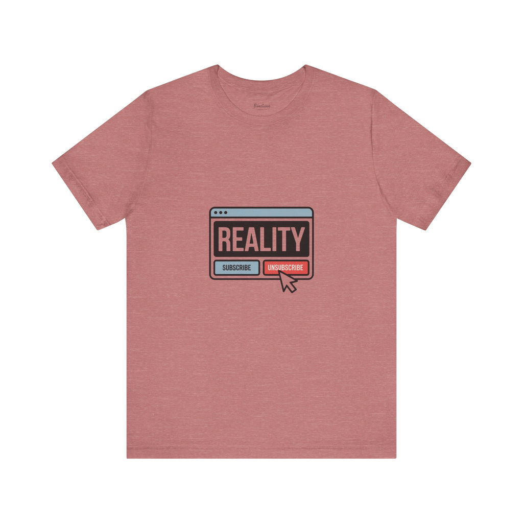 Reality Click Unisex Tee, Funny Graphic Shirt, Casual Wear, Geeky Apparel, Gift for Him/Her, Cool Tee for Everyday Style