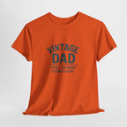 “Vintage Dad Still in Mint Condition – Funny Father’s Day Graphic Unisex Heavy Cotton T-Shirt, Retro Dad Gift Tee for Birthday, Father’s Day and other Holidays