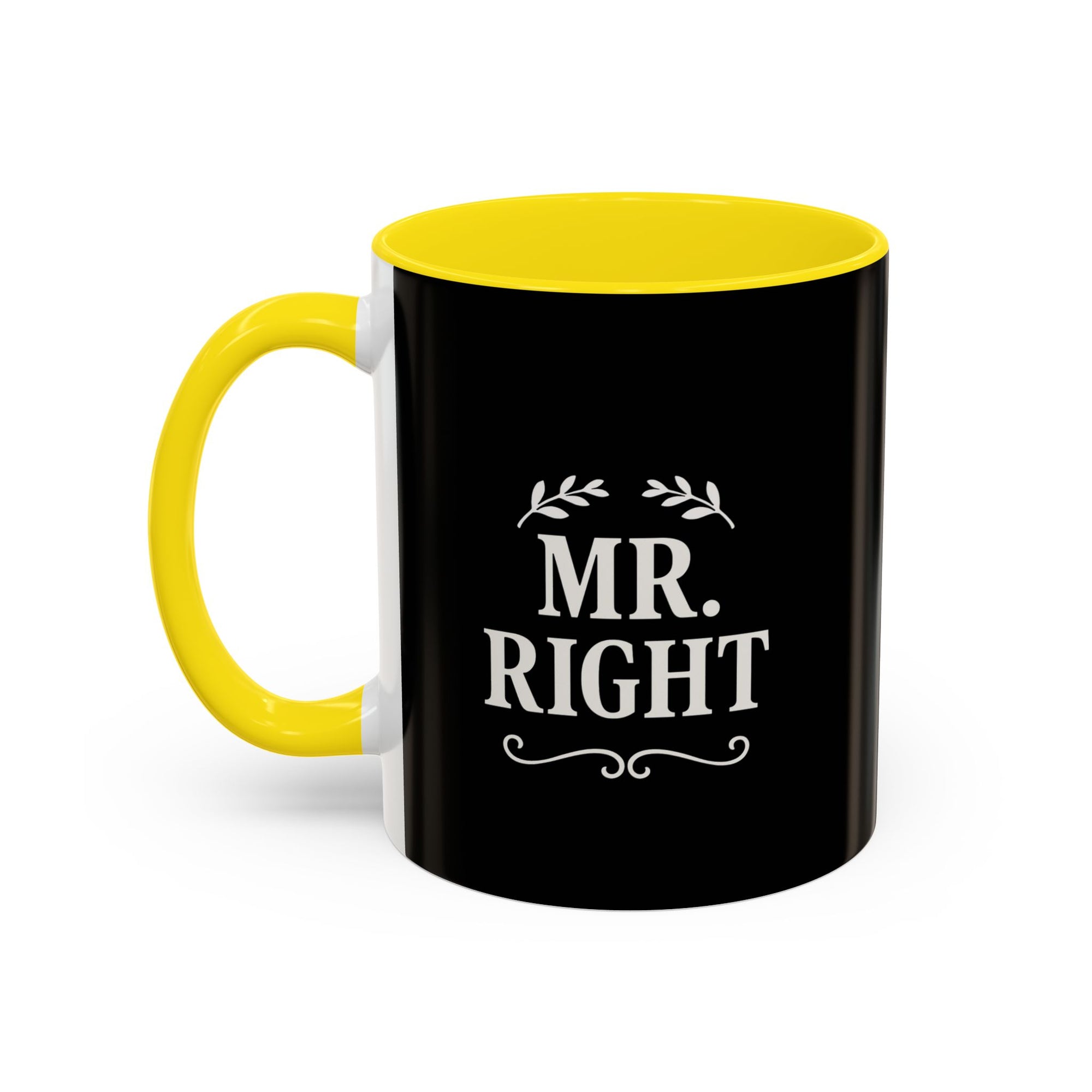 Mr. Right Accent Coffee Mug - Perfect Gift for Him, Engagement, Wedding, Anniversary, Romantic Coffee Lover