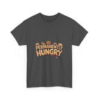 Permanently Hungry Tee, Funny Unisex Cotton T-Shirt, Gift for Food Lovers, Casual Wear, Quirky Humor Apparel